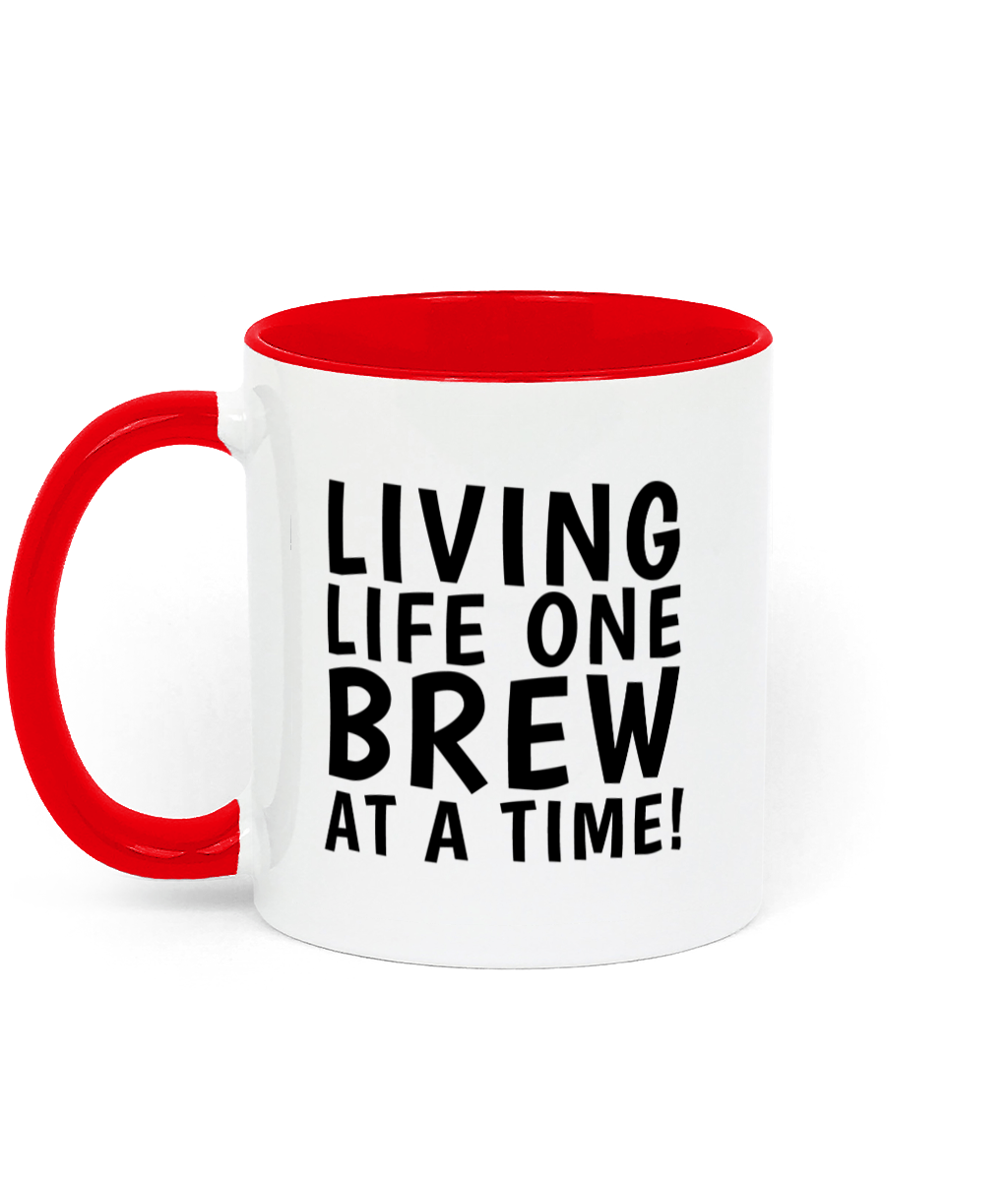 Living Life One Brew At A Time Funny Mug - Red