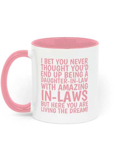 Funny Mug For Daughter-In-Law in pink - front view