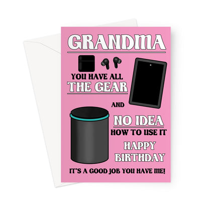 Funny Birthday Card For Grandma - All The Gear No Idea