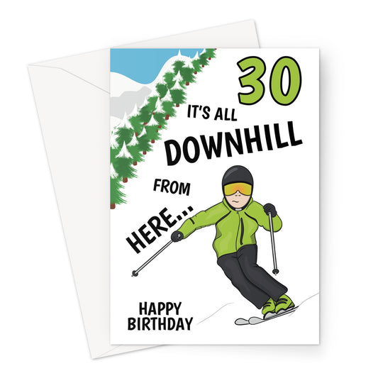 Funny Skiing 30th Birthday Card