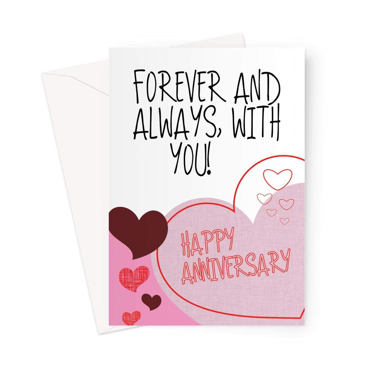 Forever And Always With You Anniversary Card