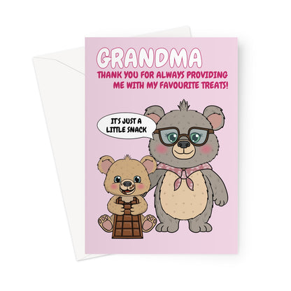 Funny grandma birthday card with a cute grandmother bear, a little bear holding a big chocolate bar, and a humorous message on a pink background.