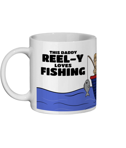 Fishing Mug For Daddy | This Daddy Loves Fishing | Father's Day Gift - Front View