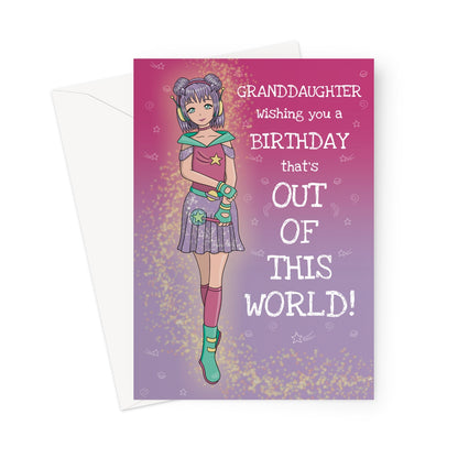 Granddaughter Birthday Card - Out Of This World Anime Girl