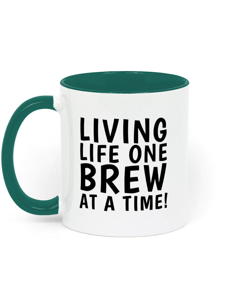 Living Life One Brew At A Time Funny Mug - Green