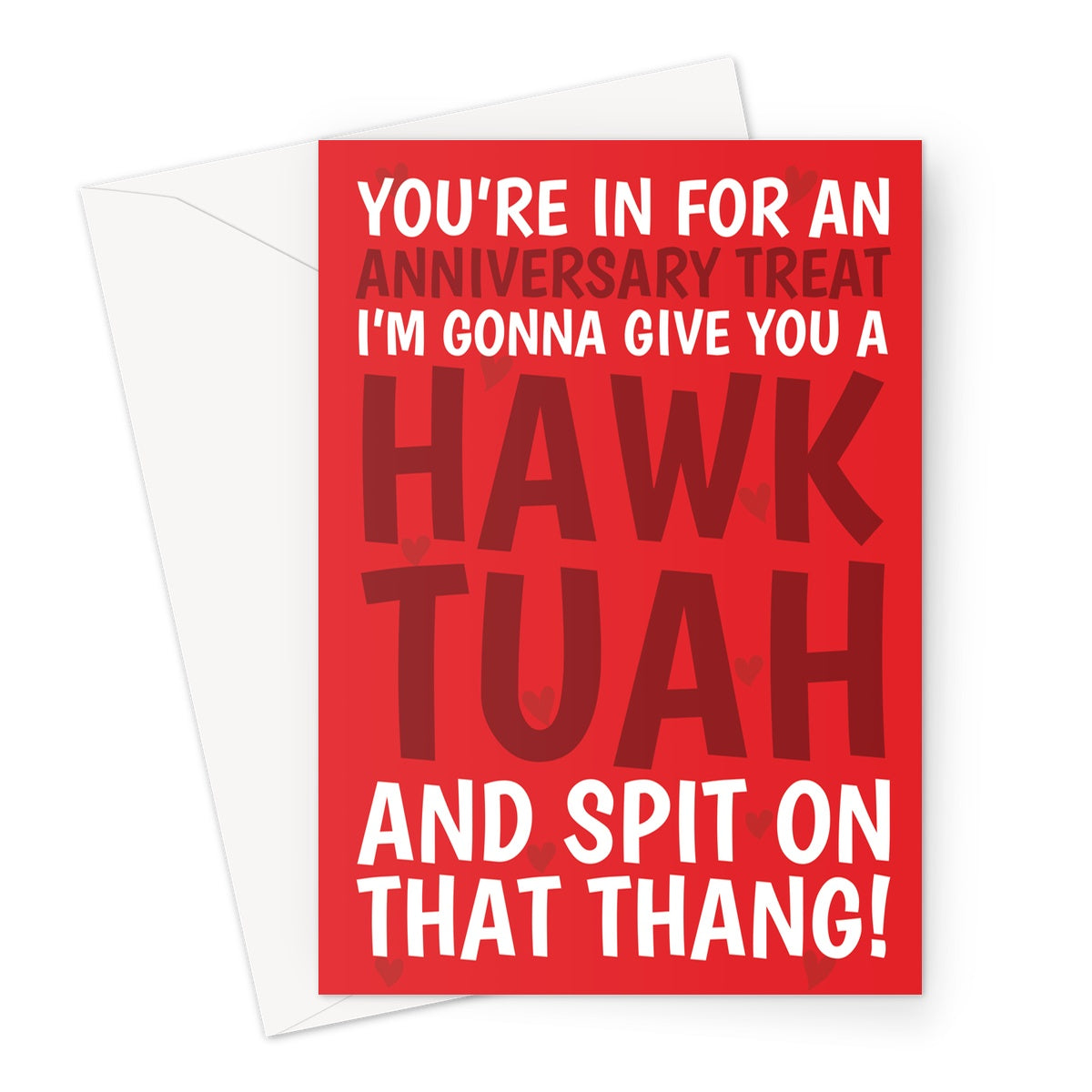 Hawk Tuah Girl Meme Anniversary Card