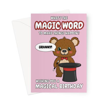 Cute magical bear birthday card for Granny featuring a teddy bear magician, magic wand, and a fun birthday message on a pink background.