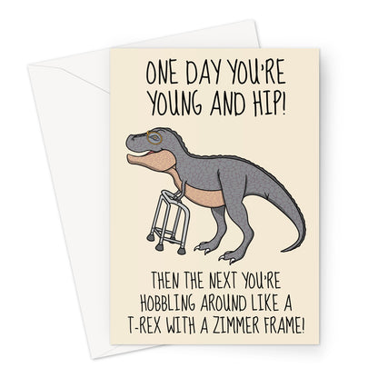 Birthday Card For An Old Person - Funny Dinosaur Joke