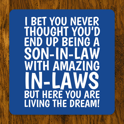 Funny Son-In-Law Coaster in blue with white text