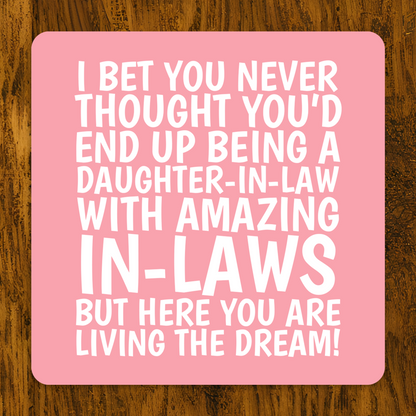 Funny Daughter-In-Law Coaster