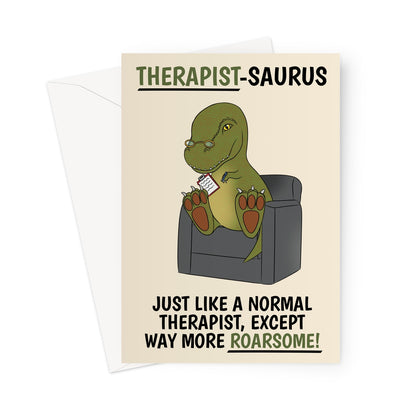 Dinosaur Therapist Funny Birthday Card