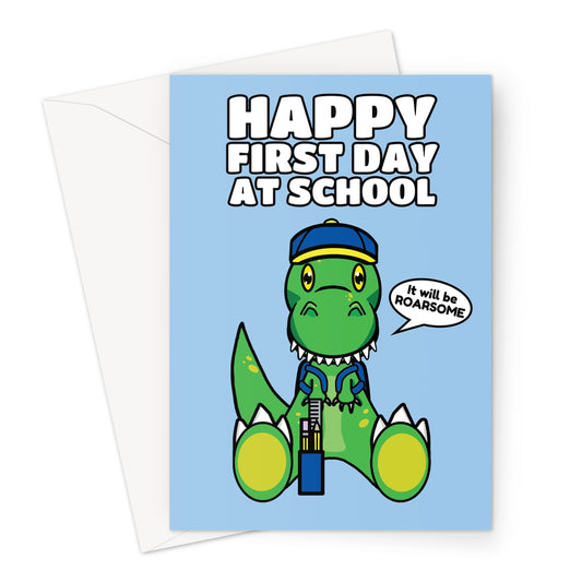 First Day At School Good Luck Card Dinosaur