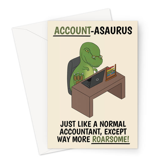 Funny Dinosaur Card For An Accountant