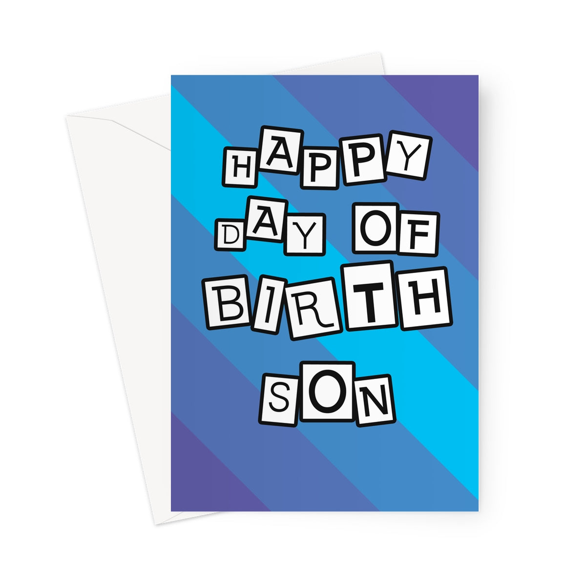 Happy Day Of Birth Son - Birthday Card