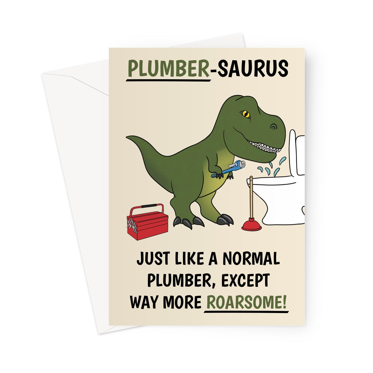 Plumber Dinosaur Funny Birthday Card