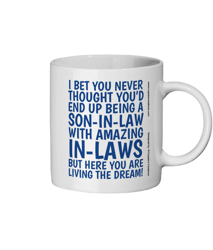 Son-In-Law Magic Mug - Living The Dream