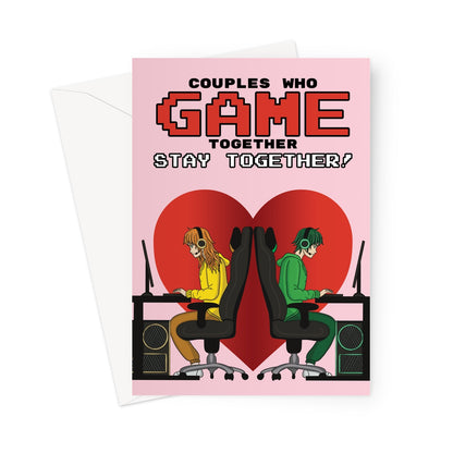 Gaming Valentine's Card - "Couples Who Game Together Stay Together" - Video Game Themed Love Card