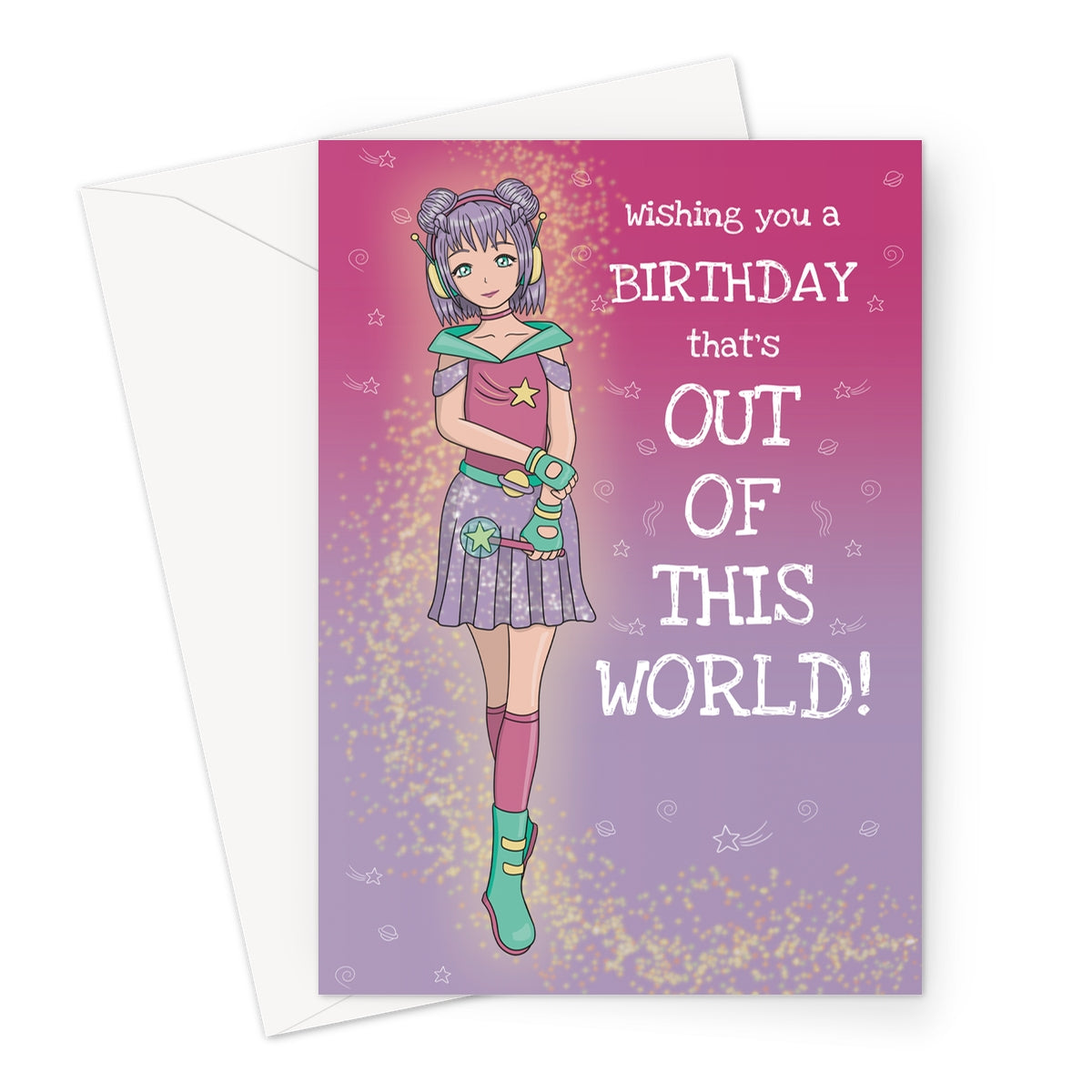 A colourful birthday card featuring a futuristic anime-style girl with purple hair styled in buns, wearing space-themed attire. She holds a star-tipped wand, standing against a pink-to-purple gradient background with gold sparkles, stars, and planetary elements. The text reads: "Wishing you a birthday that's OUT OF THIS WORLD!"