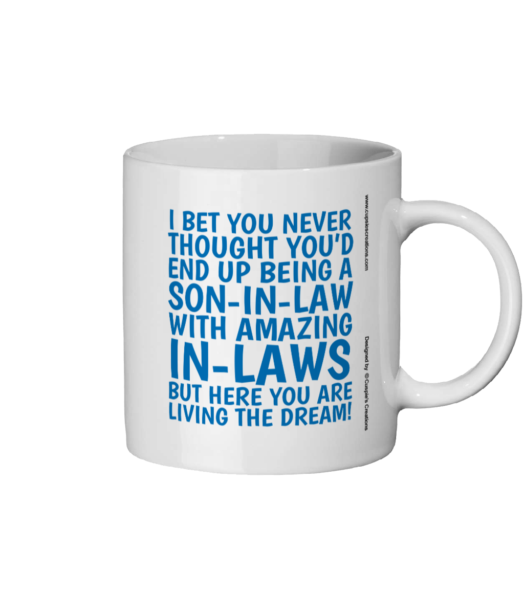 Funny Mug For Son-In-Law - Living The Dream - Rear View