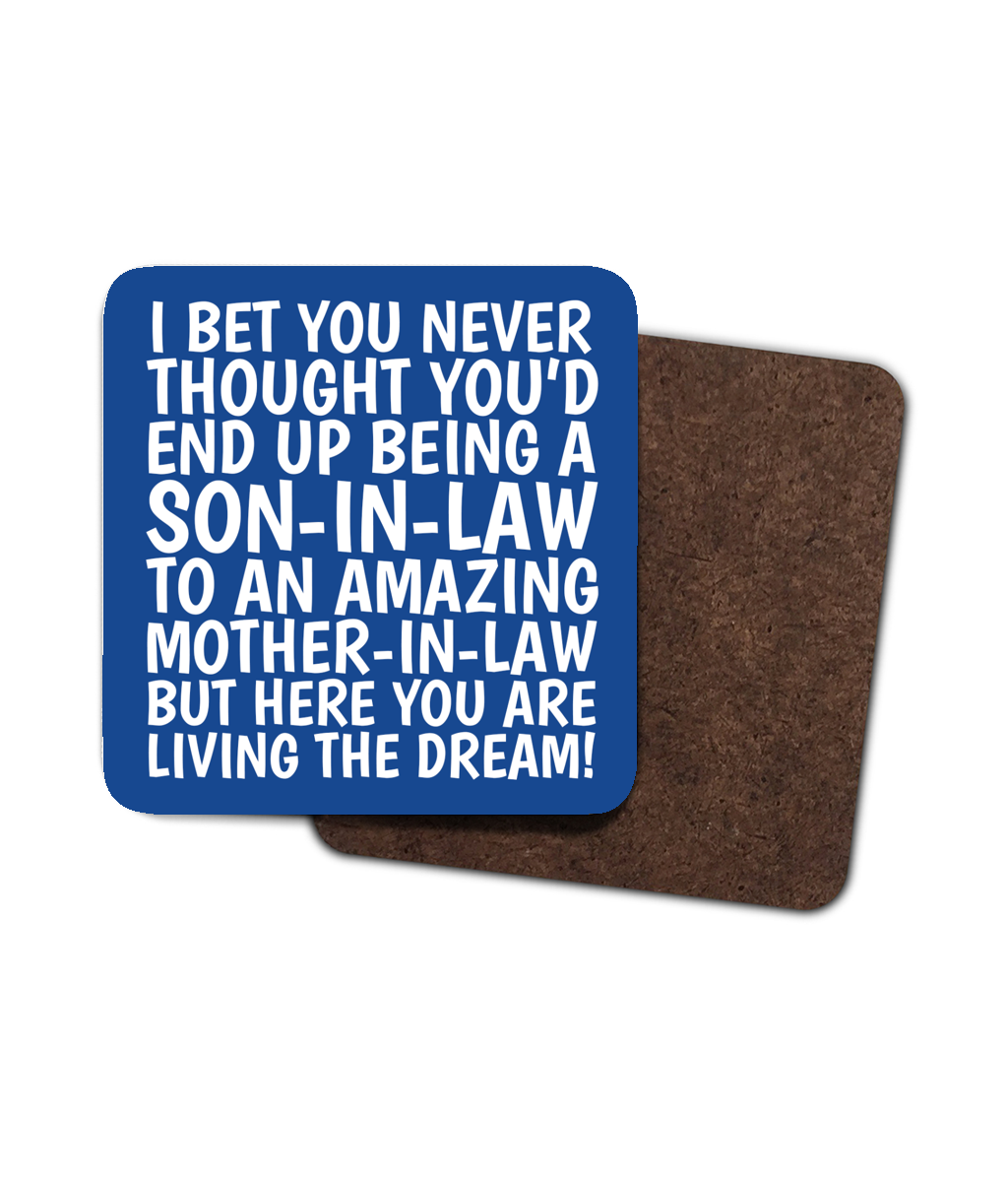 Son-In-Law Coaster From A Mother-In-Law