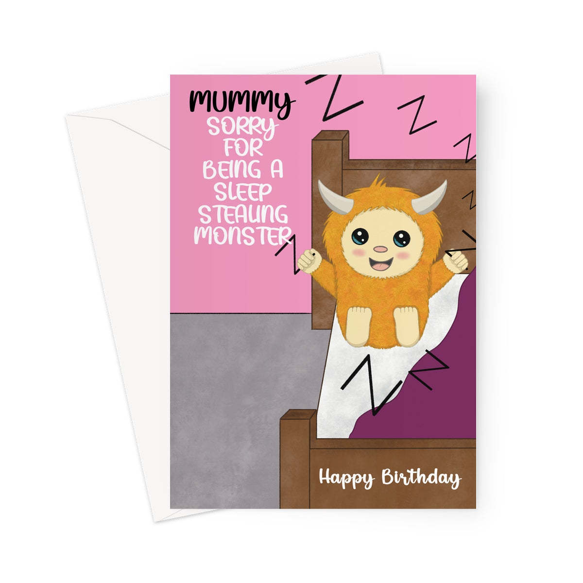 Mummy Birthday Card - Sleep Stealing Monster