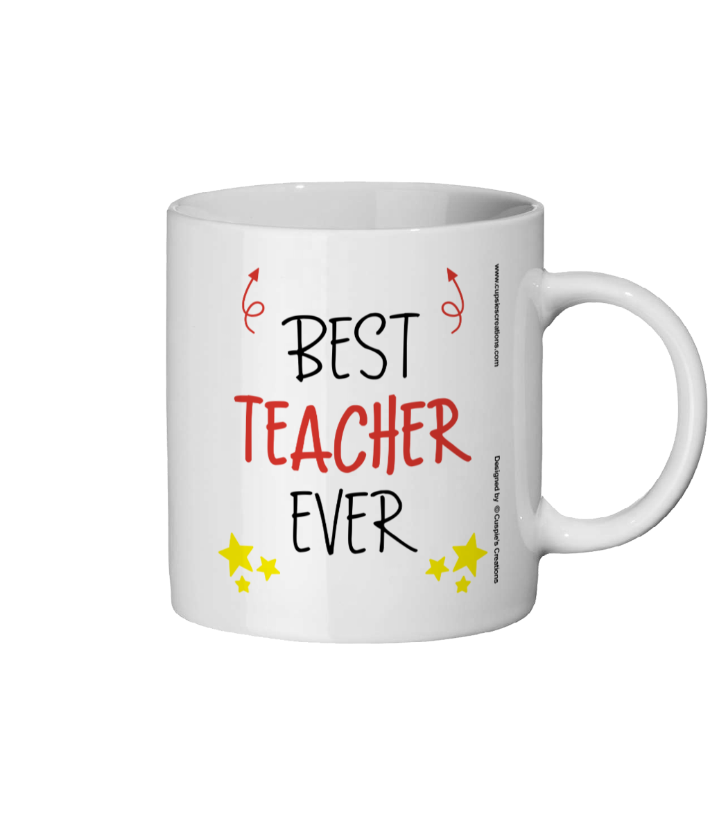 Best Teacher Ever Mug - Teacher Gift - Back View