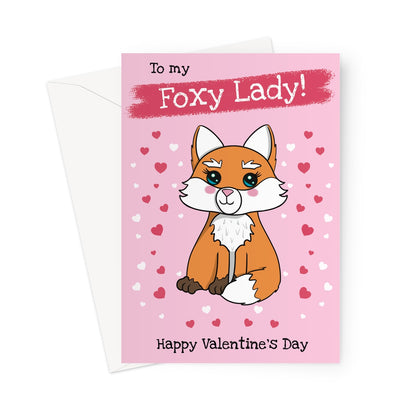 Valentine's Day card with a cute fox illustration, surrounded by pink and red hearts, with the text "To My Foxy Lady" and "Happy Valentine's Day" on a pink background.