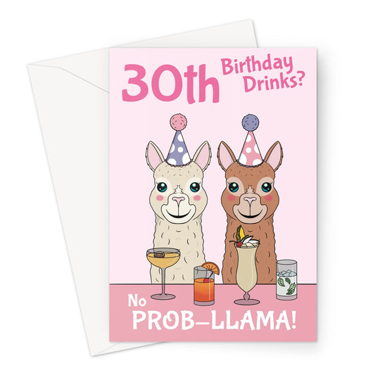 Funny 30th Birthday Card For Woman - Llama Pun