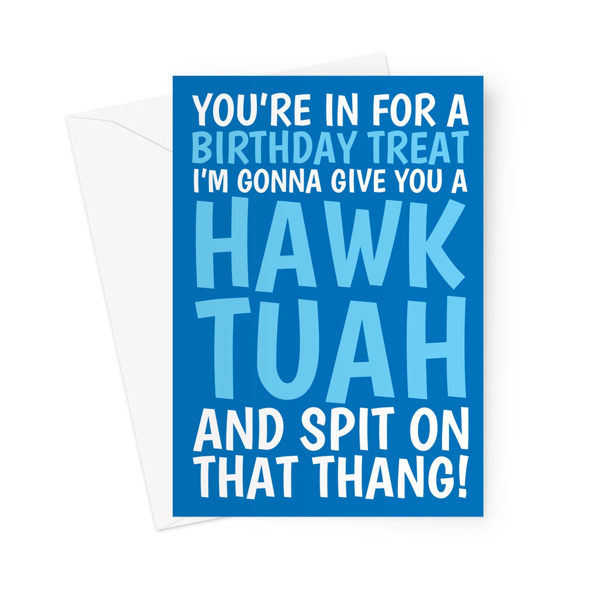 Hawk Tuah Girl Meme Birthday Card