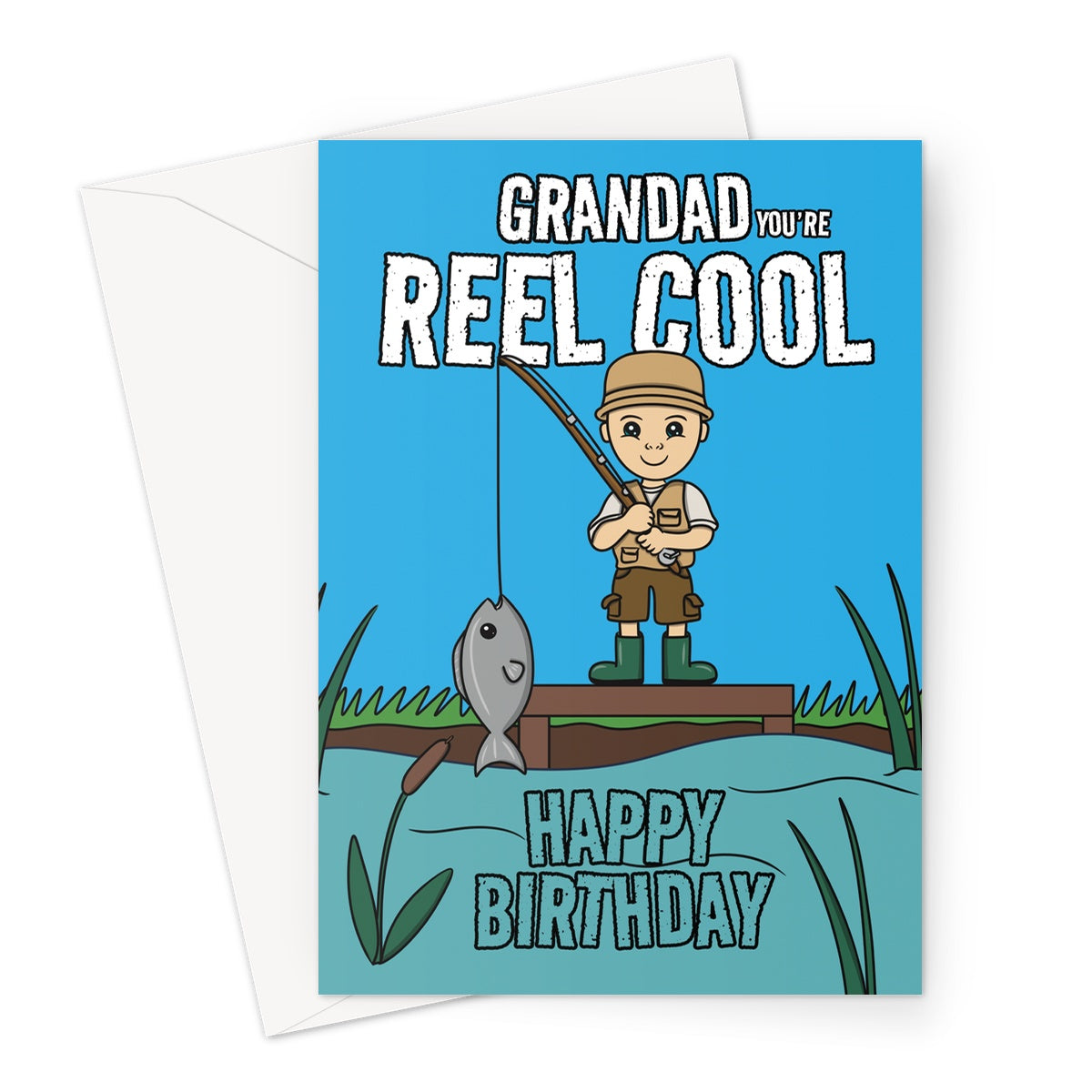 Reel Cool Fishing Birthday Card For Grandad