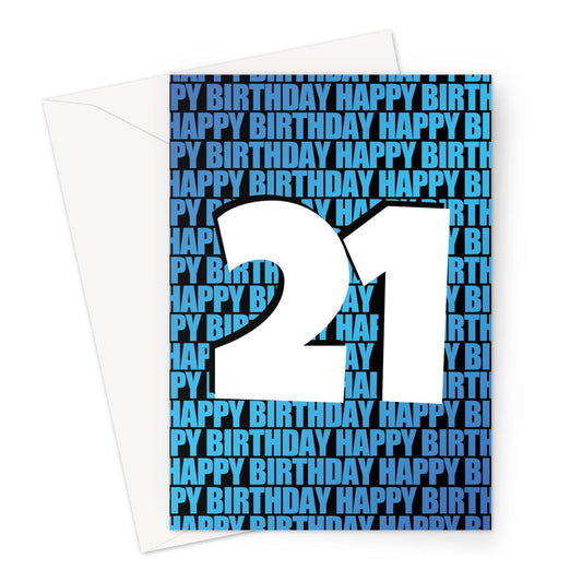 Number 21 blue 21st birthday card.
