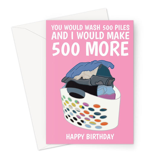 Funny pink birthday card with an illustration of a pile of clean laundry.