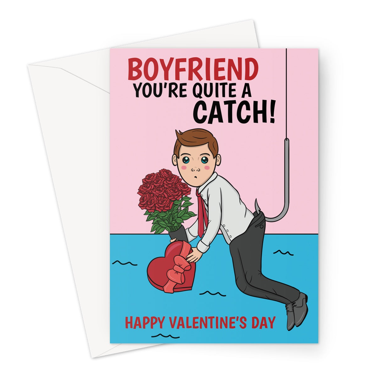 Funny fishing-themed card for a Boyfriend on Valentine's Day