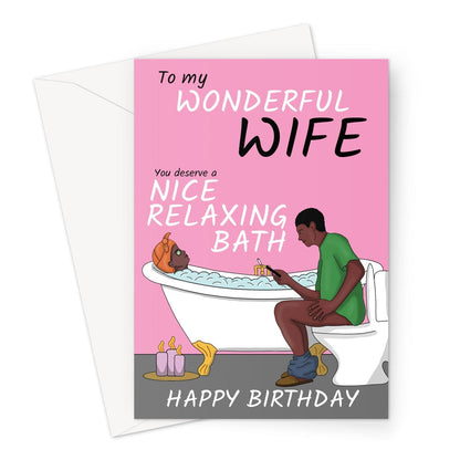 Toilet humour joke birthday card for a wonderful wife.