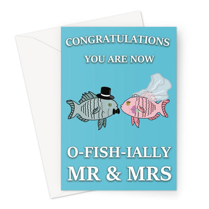 Wedding Congratulations Card - Mr & Mrs O-Fish-Ially - A5 Greeting Card