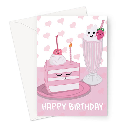 A pink and white happy birthday card with a kawaii style cske and milkshake illustration.
