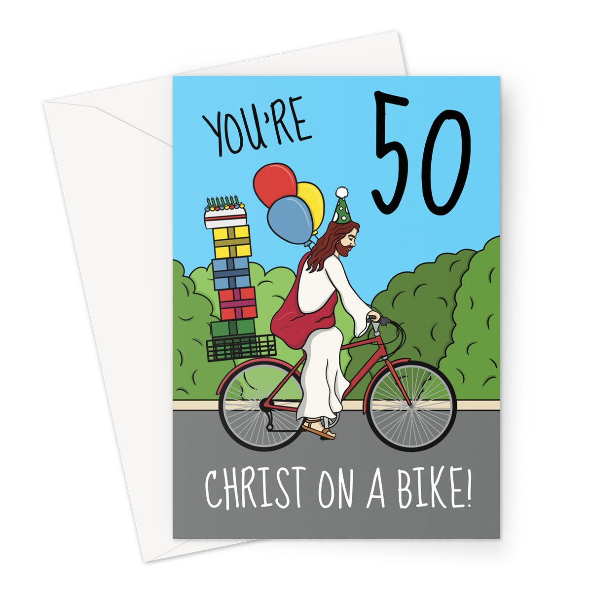 Funny 50th Birthday Card - Jesus Christ On A Bike