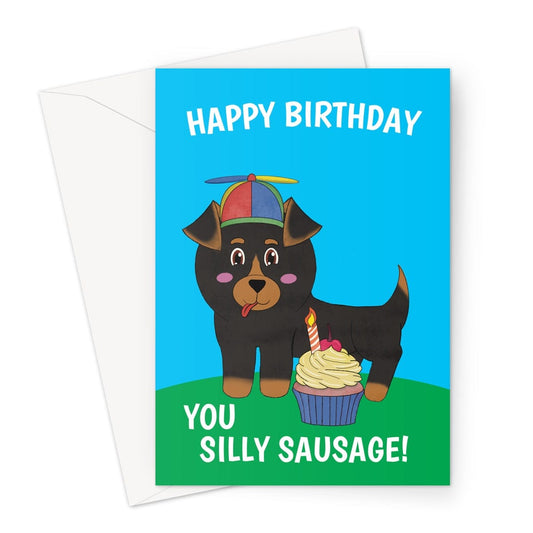 A cute dachshund dog birthday card with the text "you silly sausage."