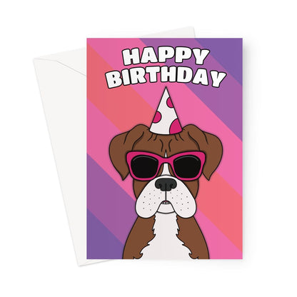 A playful and colorful birthday card featuring an adorable Boxer dog wearing a party hat 