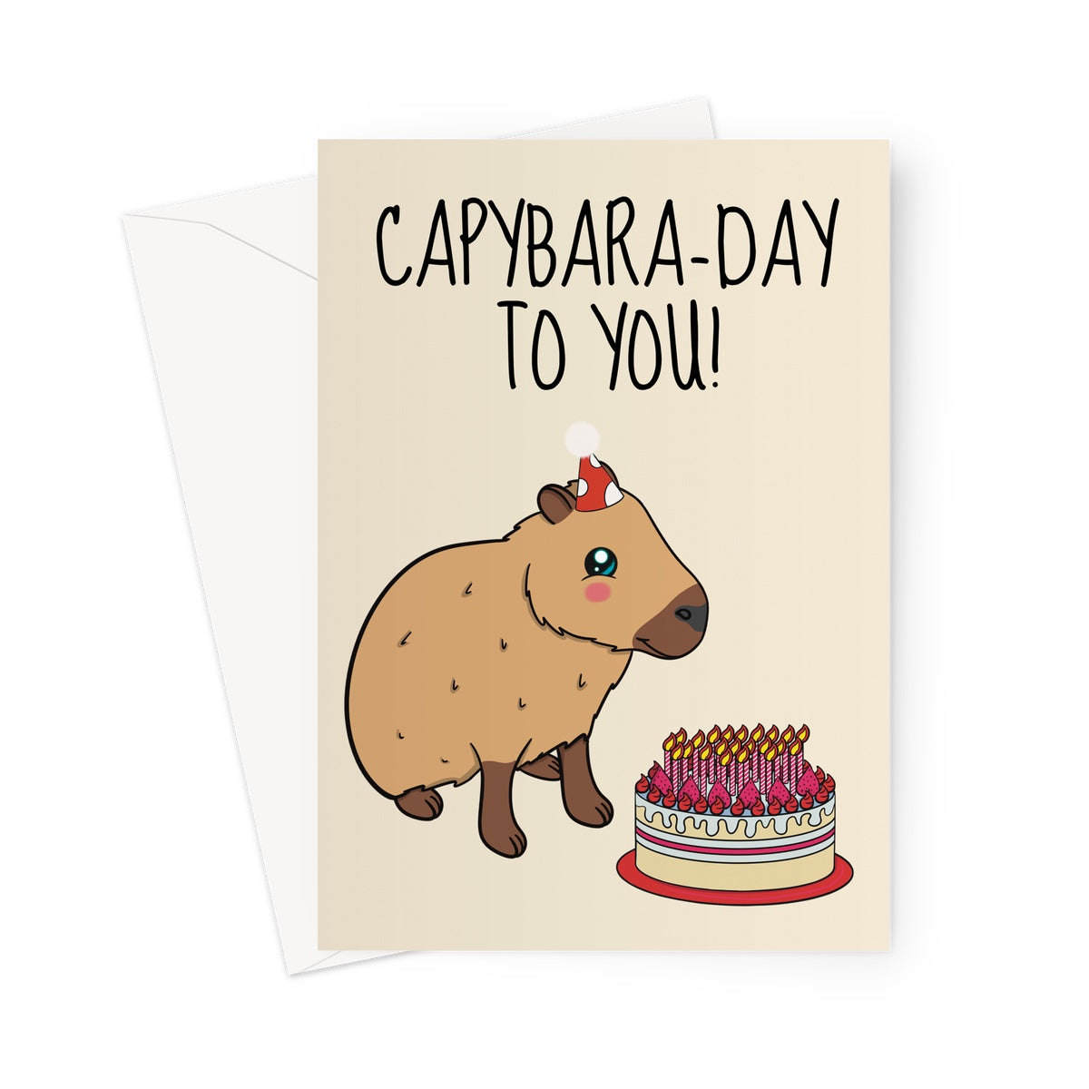 A cute Capybara birthday card which reads "Capybara-day to you!"