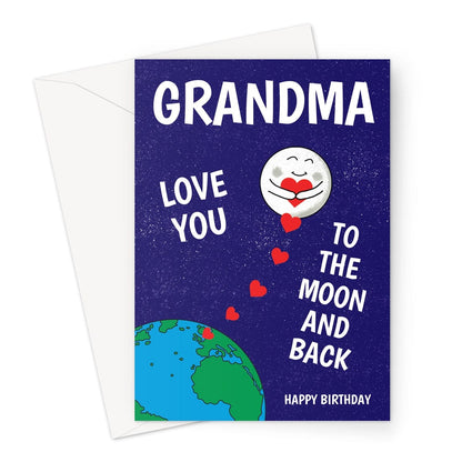 Happy Birthday Card For Grandma - Love You To The Moon and Back