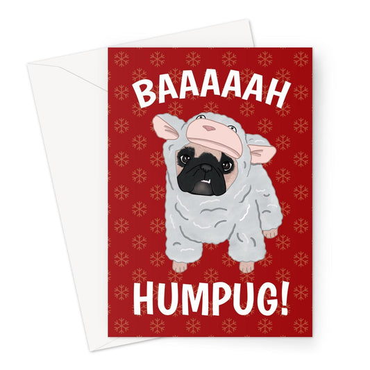 Merry Christmas Card - Funny Bah Humbug Pug - A5 Greeting Card