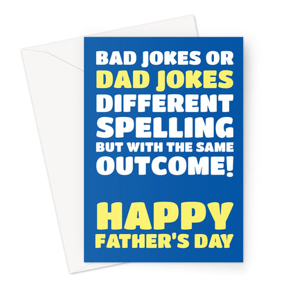 A typical Dad joke on a Father's Day card.